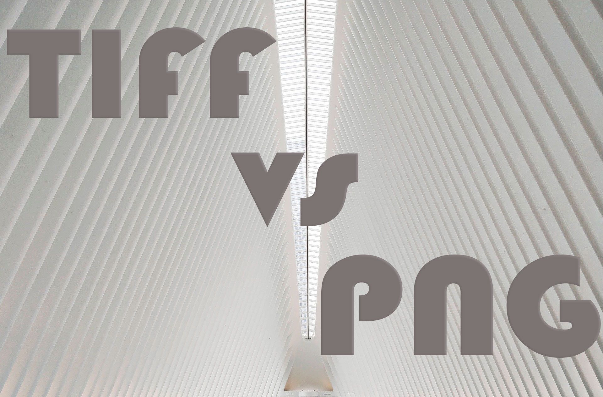 TIFF versus PNG..